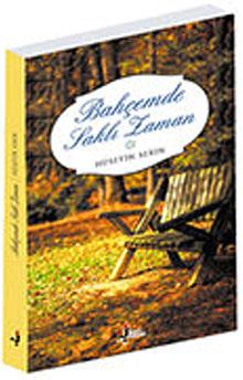 Bahçemde Saklı Zaman