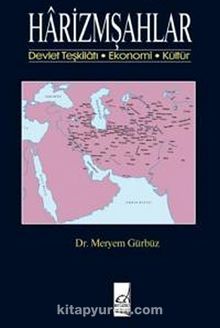Harizmşahlar - Dr. Meryem Gürbüz