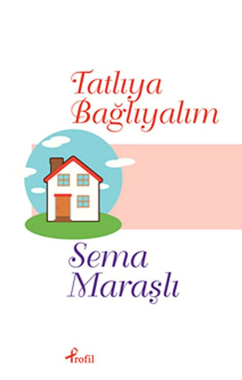 Tatlıya Bağlayalım