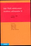 Eski T&uuml;rk Edebiyatına Modern Yaklaşımlar II
