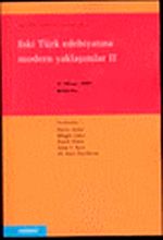 Eski Türk Edebiyatına Modern Yaklaşımlar II