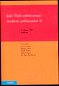 Eski Türk Edebiyatına Modern Yaklaşımlar II