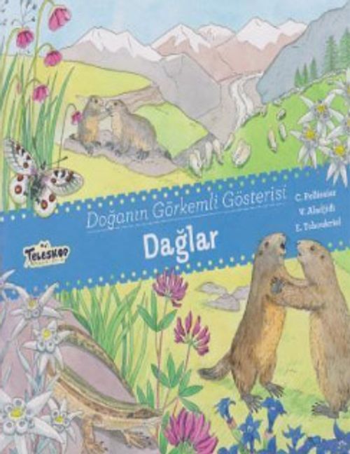 Doğanın Görkemli Gösterisi-Dağlar