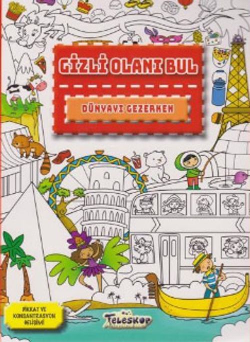 Gizli Olanı Bul-Dünyayı Gezerken