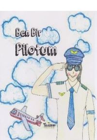 Ben Bir Pilotum