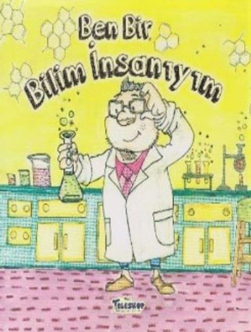 Ben Bir Bilim İnsanıyım