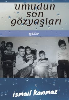 Umudun Son Gözyaşları