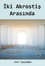 İki Akrostiş Arasında