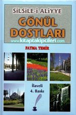 Silsile-i Aliyye-Gönül Dostları 