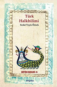 Türk Halkbilimi - Prof. Dr. Sedat Veyis Örnek