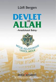 Devlet ve Allah & Anadolusol Bakış