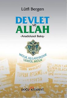 Devlet ve Allah & Anadolusol Bakış