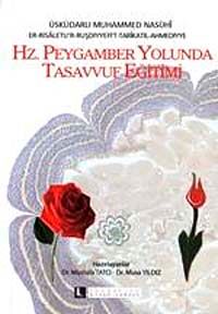 Hz. Peygamber Yolunda Tasavvuf Eğitimi