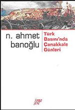 Türk Basını'nda Çanakkale Günleri