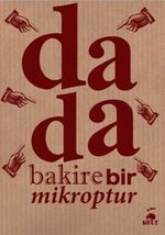 Dada Bakire Bir Mikroptur