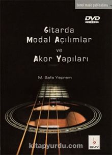 Gitarda Modal Açılımlar ve Akor Yapıları (Dvd İlaveli) - Dr. M. Safa Yeprem