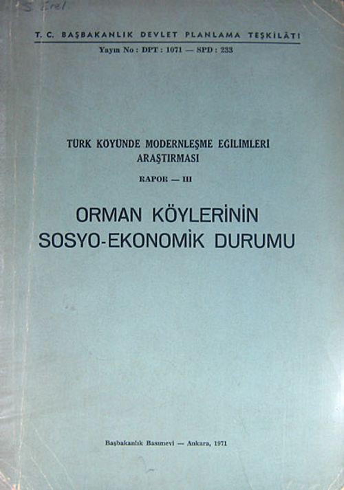 Orman Köylerinin Sosyo-Ekonomik Durumu (2-B-32)