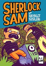 Sherlock Sam Ve Hayalet Sesleri