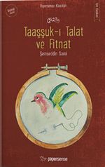 Taaşşuk-ı Talat ve Fitnat