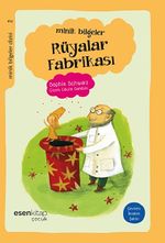 Rüyalar Fabrikası / Minik Bilgeler Dizisi 2