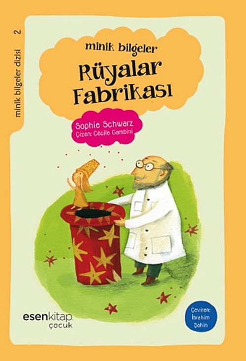 Rüyalar Fabrikası / Minik Bilgeler Dizisi 2