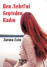 Ren Nehrini Seyreden Kadın