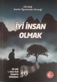 İyi İnsan Olmak