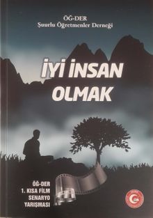 İyi İnsan Olmak