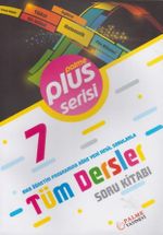 7. Sınıf Plus Serisi Tüm Dersler Soru Bankası