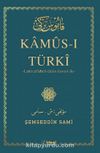 Kamus-ı Türki Latin Alfabeli Dizin İlavesi İle