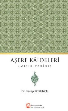 Aşere Kaideleri - Recep Koyuncu