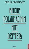 K&uuml;&ccedil;&uuml;k Politikacının Not Defteri
