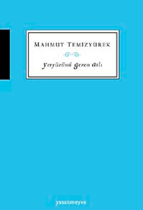 Yeryüzünü Gezen Atlı
