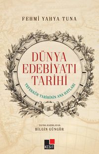 Dünya Edebiyatı Tarihi