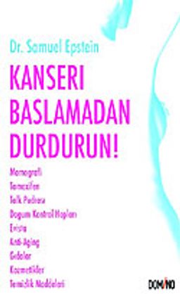 Kanseri Başlamadan Durdurun!