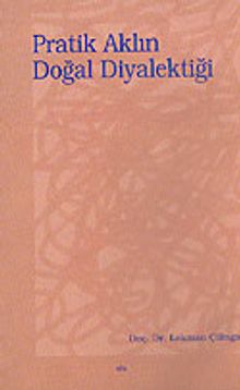 Pratik Aklın Doğal Diyalektiği