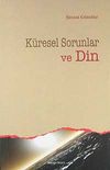 K&uuml;resel Sorunlar ve Din