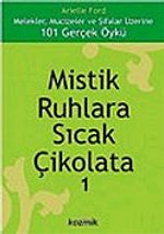 Mistik Ruhlara Sıcak Çikolata 1