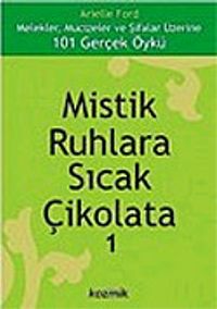 Mistik Ruhlara Sıcak Çikolata 1