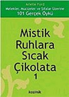 Mistik Ruhlara Sıcak Çikolata 1