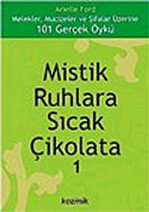 Mistik Ruhlara Sıcak Çikolata 1