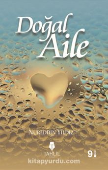 Doğal Aile - Nureddin Yıldız