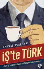 İş'te Türk