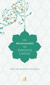 Hz. Muhammed ve Kurtuluş &Ccedil;ağrısı