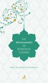 Hz. Muhammed ve Kurtuluş Çağrısı