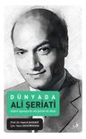 Dünya'da Ali Şeriati &amp; İslami Uyanışta Ali Şeriati'nin Rolü