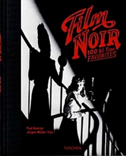 Film Noir 100 All-Time Favorites