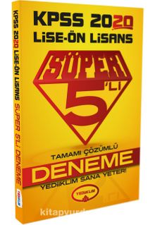 2020 KPSS Lise-Önlisans Tamamı Çözümlü Süper 5'li Deneme - Kolektif