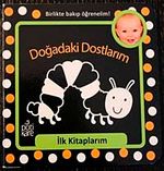 Doğadaki Dostlarım / İlk Kitaplarım