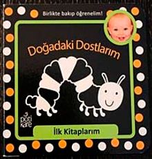 Doğadaki Dostlarım / İlk Kitaplarım